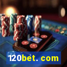 120bet. com